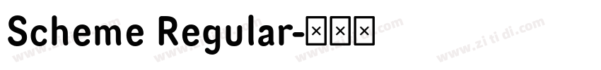 Scheme Regular字体转换 Scheme Regular字体转换